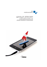 Jahrbuch 2010/2011 Landesmedienanstalten und privater Rundfunk in Deutschland