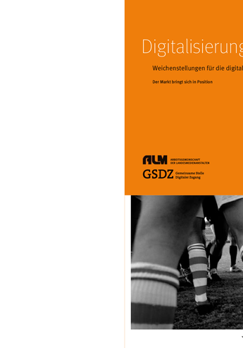 Cover Digitalisierungsbericht 2007: Weichenstellungen für die digitale Welt – Der Markt bringt sich in Position