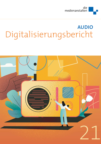 Titelbild Digitalisierungsbericht Audio 2021